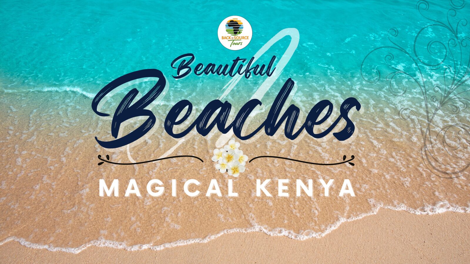 All About Kenya's Beaches