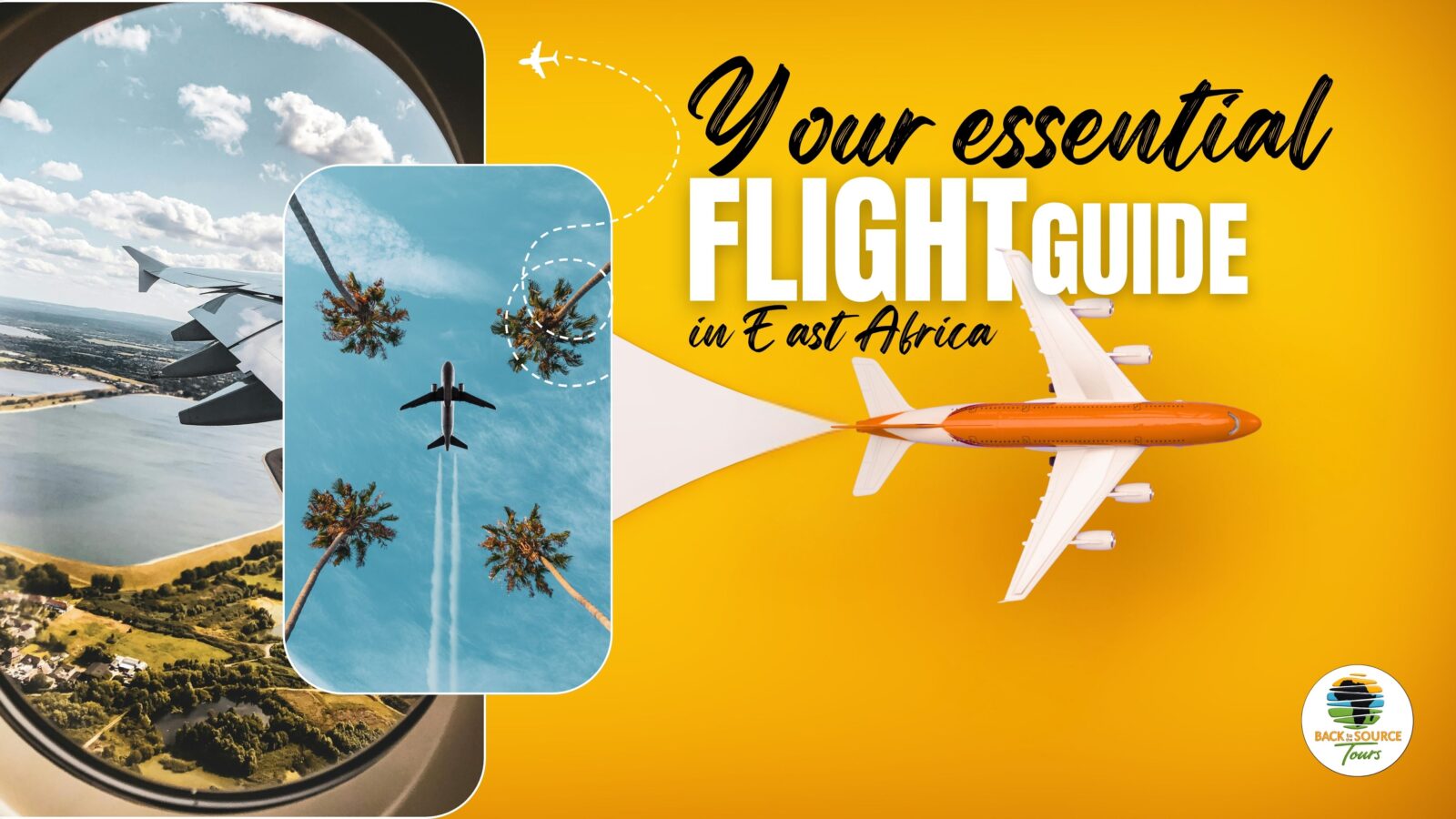 Essential Guide to Your Flights in East Africa