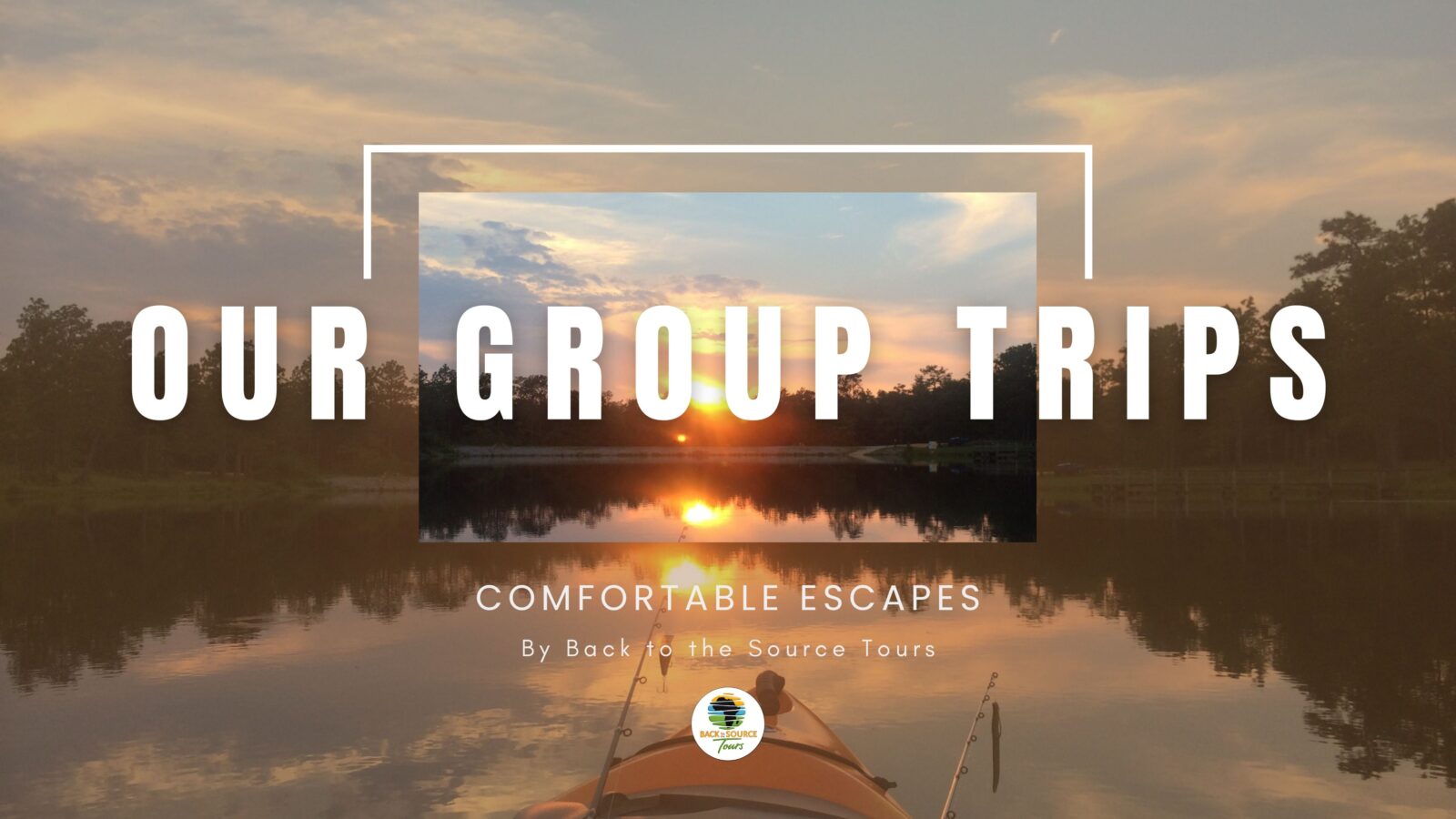 Our Group Trips