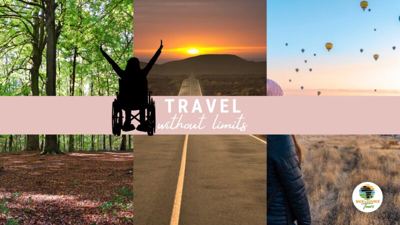 Don’t let limited mobility discourage your travel bug
